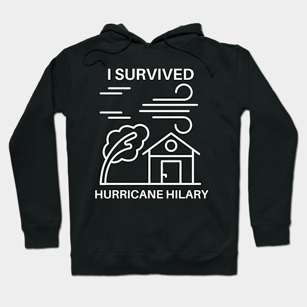 I Survived Hurricane Hilary Hoodie by MtWoodson